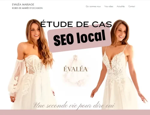 SEO local : comment Evaléa Mariage est passée de l’invisibilité aux premières positions sur Google